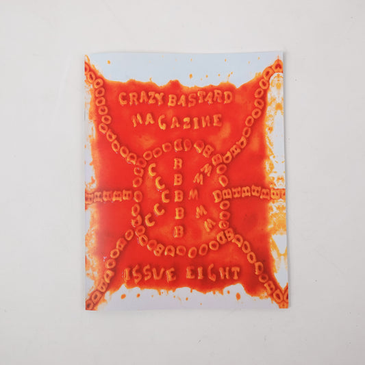Crazy Bastard Magazine Issue 8