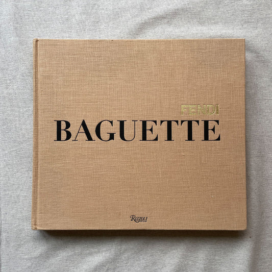 The Fendi Baguette Book Rizzoli Hardcover